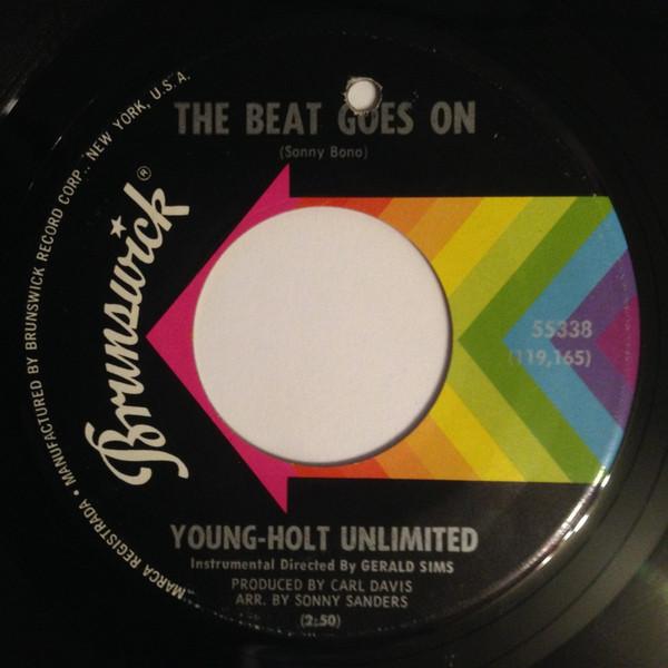 Young Holt Unlimited - Young-Holt Unlimited- The Beat Goes On/Doin' The Thing