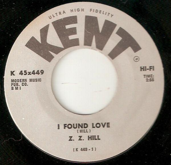 Z.Z. Hill - I Found Love / Set Your Sights Higher