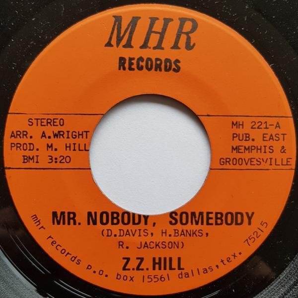 Z.Z. Hill - Mr. Nobody, Somebody