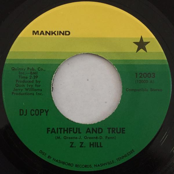 Z.Z. Hill - Faithful And True