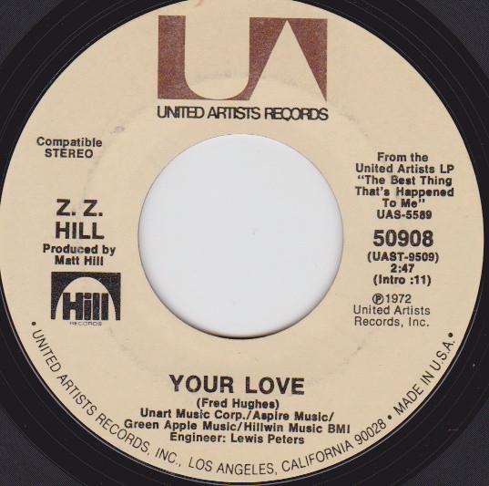 Z.Z. Hill - Your Love