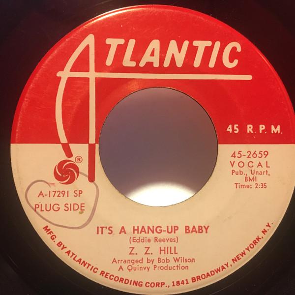 Z.Z. Hill - It's A Hang-Up Baby