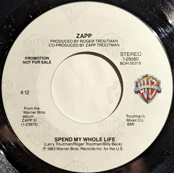 Zapp - Spend My Whole Life