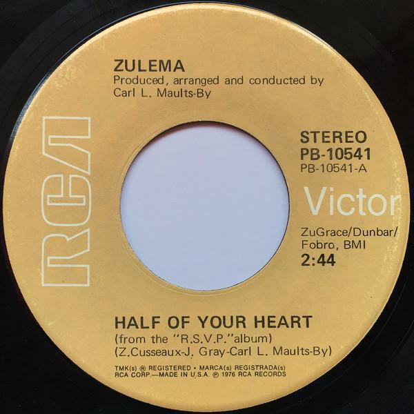 Zulema - Half Of Your Heart