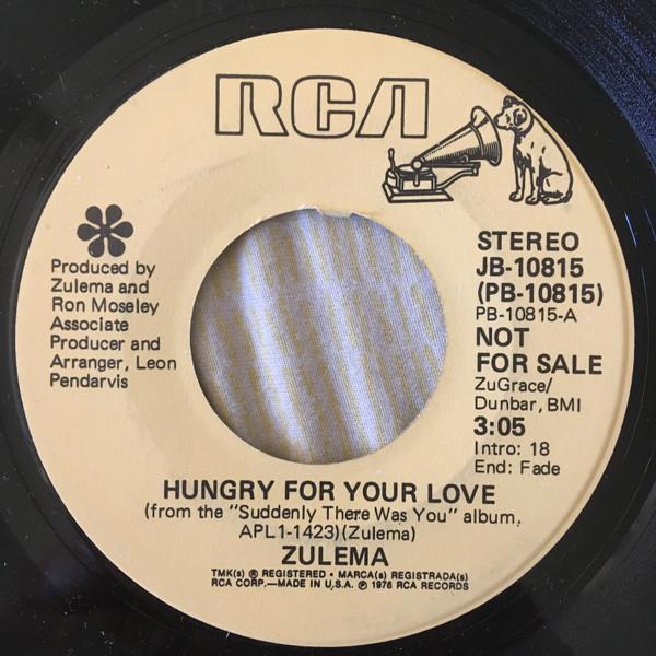 Zulema - Hungry For Your Love / Suddenly There Was You